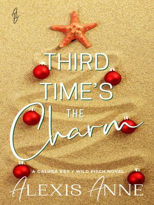 cover image of Third Time's the Charm